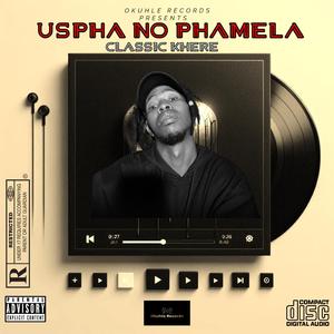 Uspha no Phamela (feat. Classic khere)