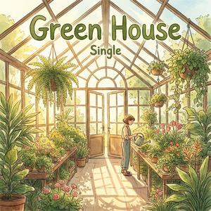 Green House