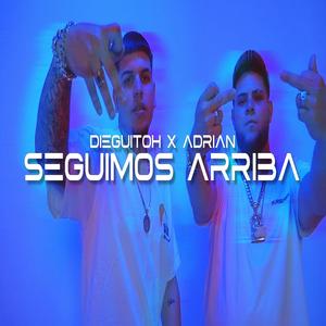 SEGUIMOS ARRIBA (feat. Adrian)