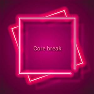 core break