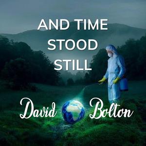 And Time Stood Still