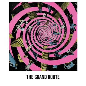 The Grand Route (remastered)