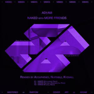 NAKED (NUITSIBLE, Direspectful Remix)