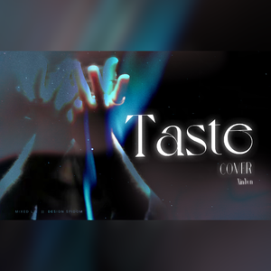 TASTE（翻自 SKZ）