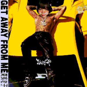 kids 8miles-GET AWAY FROM ME(P. KINDZ)