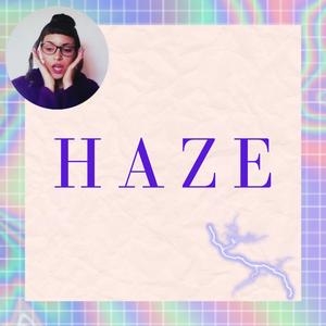 Haze
