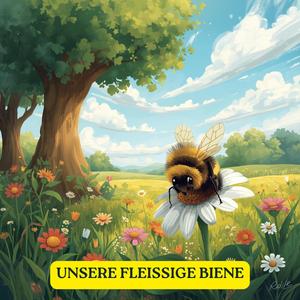 Unsere fleißige Biene