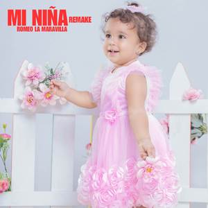 Mi Niña (Remake)