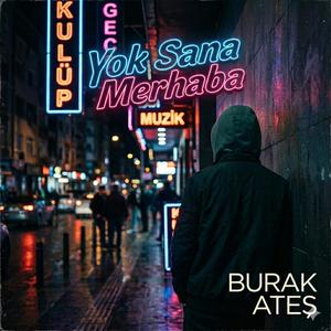 Yok Sana Merhaba