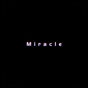 Miracle(DJ版)