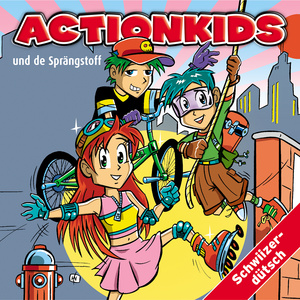 Actionkids und de Sprängstoff - Teil 9