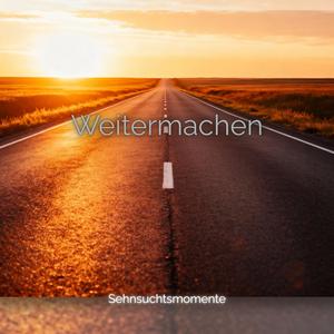 Weitermachen
