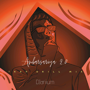 AMBARSARIYA 2.0 (Trap Drill Mix)