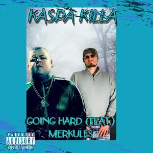 Going Hard (feat. Merkules)