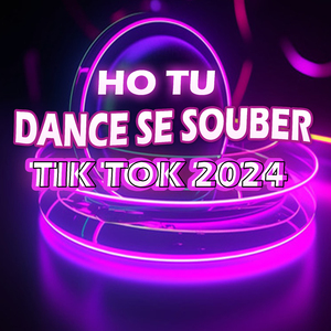 Ho Tu Dance Se Souber Tik Tok 2024