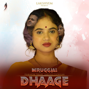 Dhaage - Mruggjal