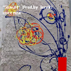 【Free】"Sunset" (Prod.by Jarek)