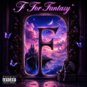 F for Fantasy