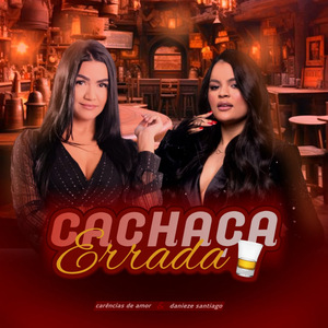 Cachaça Errada