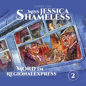 Miss Jessica Shameless Folge 2 - Mord im Regionalexpress (Teil 4)