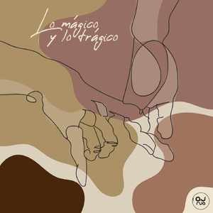 Lo Mágico y lo Trágico