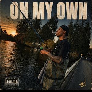 on my own