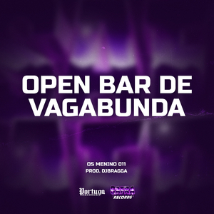 OPEN BAR DE VAGABUNDA