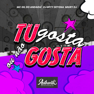 Tu Gosta ou Não Gosta