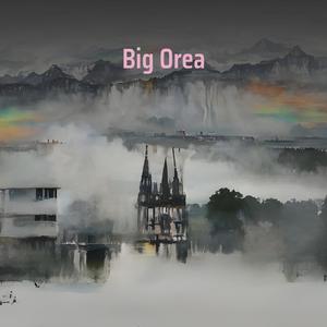 Big Orea