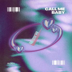 Call Me Baby