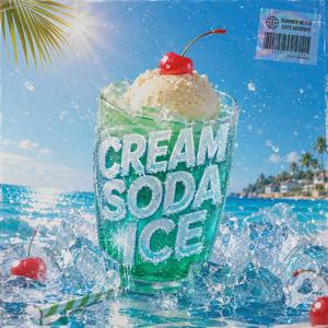 Cream Soda Ice (feat. Sundaze Club)