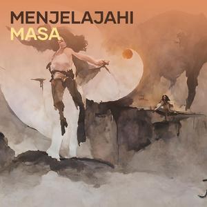 Menjelajahi Masa