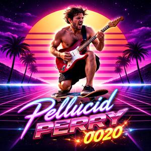 Livin Large On Leven Hundred (Pellucid Perry 0020)