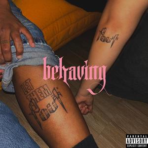 BEHAVING
