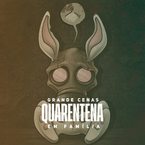 Quarentena em Familia
