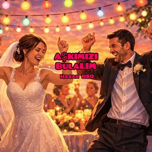 Aşkımızı Bulalım