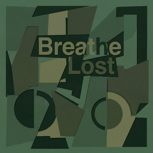 Breathe Lost