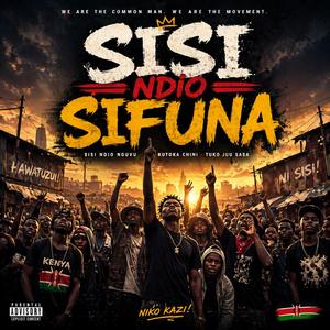 SISI NI SIFUNA