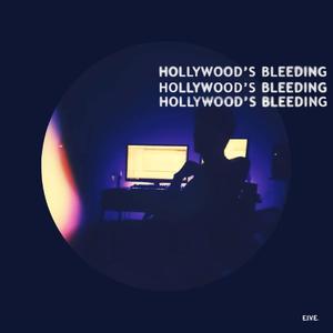 Hollywood's Bleeding (feat. Dev)