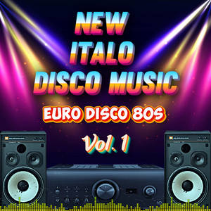 Italo Disco Music, New Euro Disco Remix Music