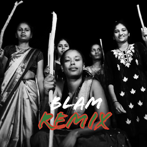 BLAM REMIX