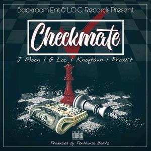 Checkmate (feat. J Moon, G Loc & Knoqtain)