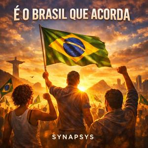 É o Brasil que acorda