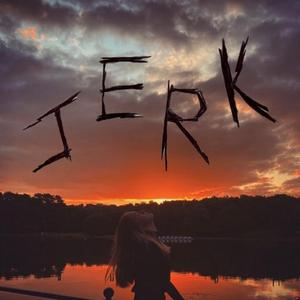 Jerk