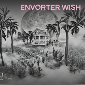Envorter Wish