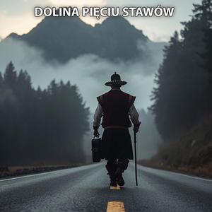 Dolina Pięciu Stawów (Dark folk)
