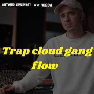 Trap Cloud Gang Flow 4