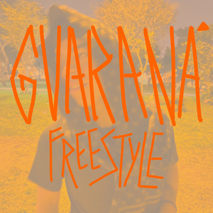 guaraná (Freestyle)