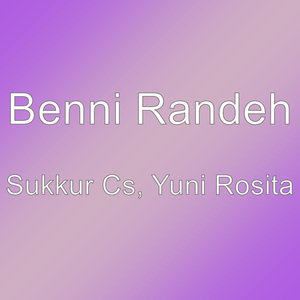 Sukkur Cs, Yuni Rosita