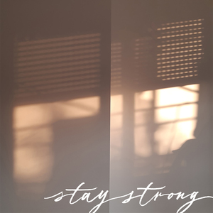 Stay Strong